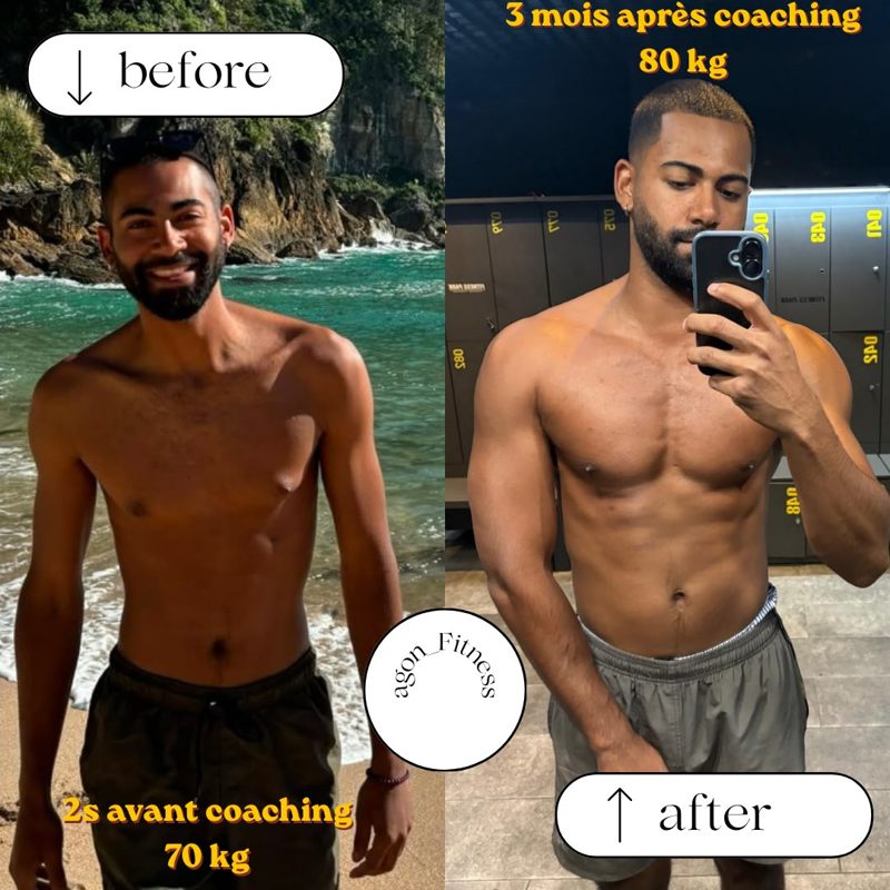 Avant / après d'un client : prise de masse de 70 à 80 kg en 3 mois